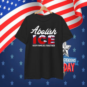 Abolish ICE Keep families together T-Shirt