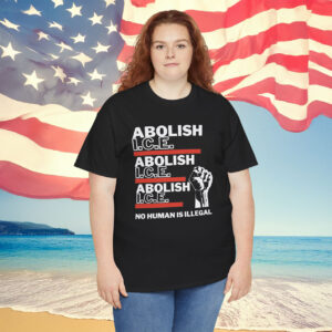 Abolish ICE No Human Is Illegal DACA Shirt