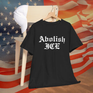 Abolish ICE Shirt Anti ICE