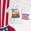 Abolish ICE Shirt No Human Is Illegal