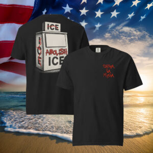 Abolish Ice Machine Chinga La Migra Shirt