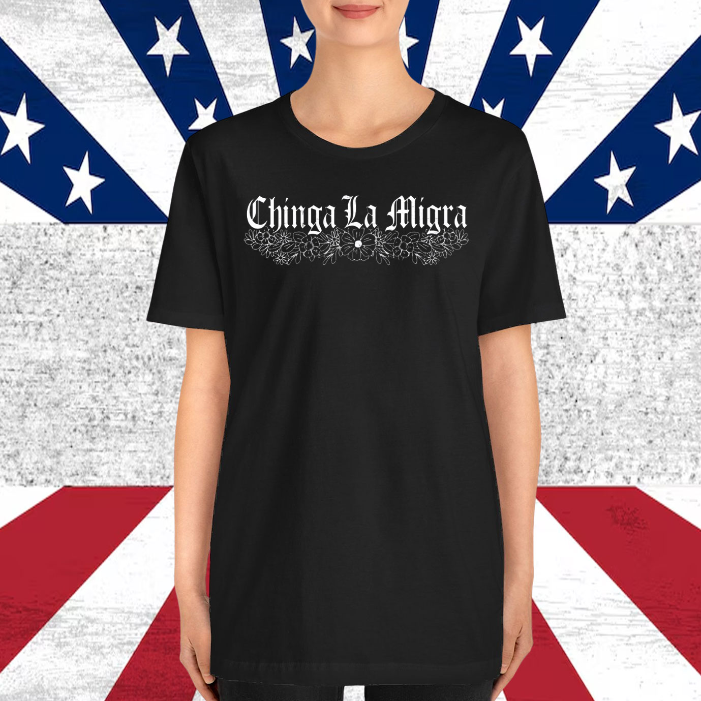 Chinga La Migra Shirts