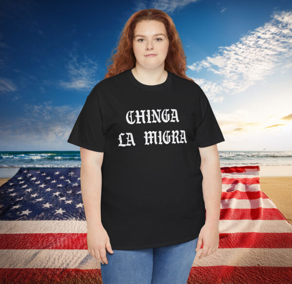 Chinga La Migra Shirt