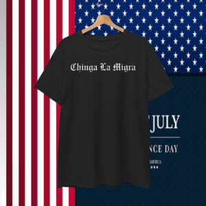 Chinga la Migra 2025 T-Shirt