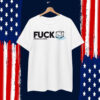 Fuck Chinga LA Migra T-Shirt