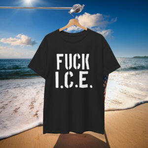 Fuck ICE Anti ICE T-Shirt