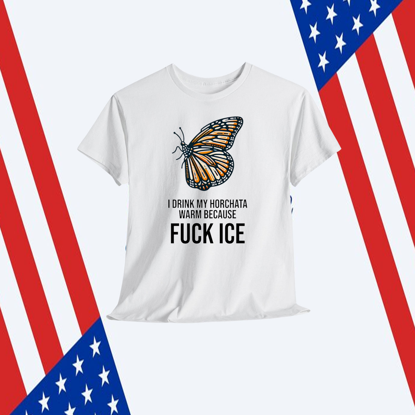 Fuck ICE Shirt I Drink My Horchata Warm Because
