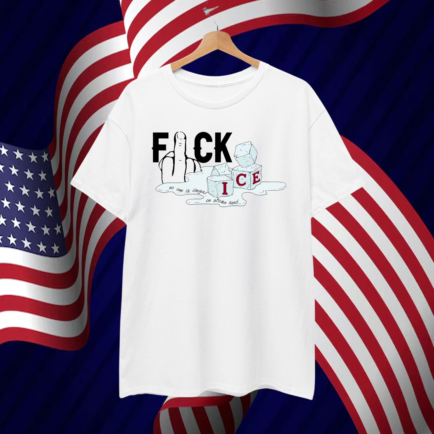 Fuck ICE T-Shirt No One Is Illegal On Stolen Land