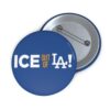 ICE Out Of LA Buttons