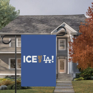 ICE Out Of LA Garden Banner