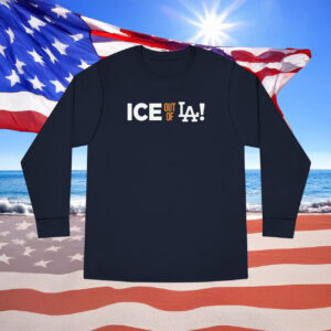 ICE Out Of LA Long Sleee