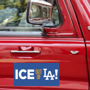 ICE Out Of LA Stickers