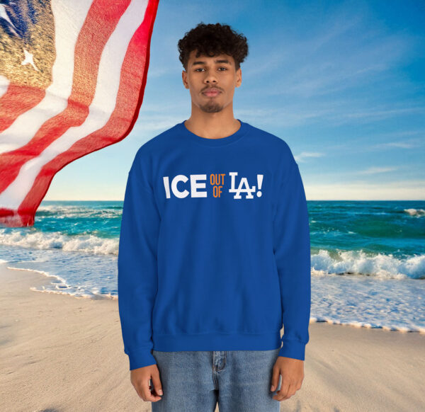 ICE Out Of LA Sweatshirt