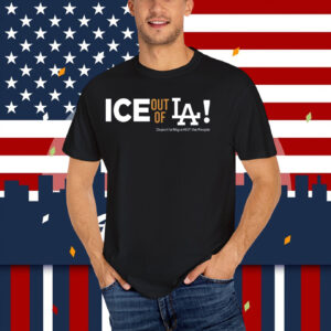ICE Out Of La! T-Shirt