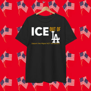 ICE out of LA! T-Shirt Deport The Migra Not The People