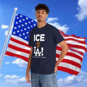 Ice Out Of La Deport La Migra Not The People Shirt