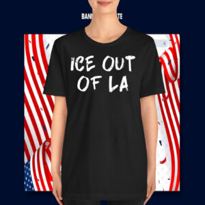 Ice Out Of La T-Shirts Abolish Ice