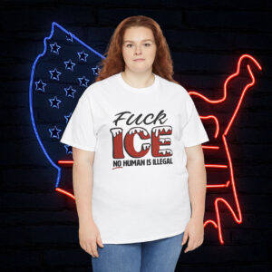 No Human Is Illegal FUCK ICE Shirt