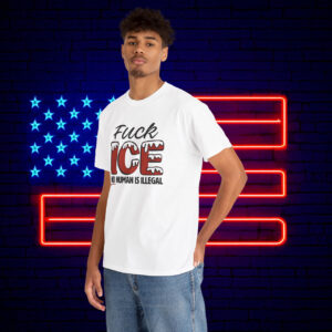 No Human Is Illegal FUCK ICE Shirt