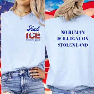 No Human Is Illegal Shirt Fuck ICE